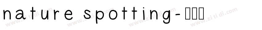 nature spotting字体转换